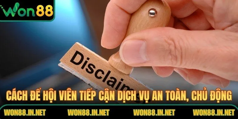 Cách để hội viên tiếp cận dịch vụ an toàn, chủ động