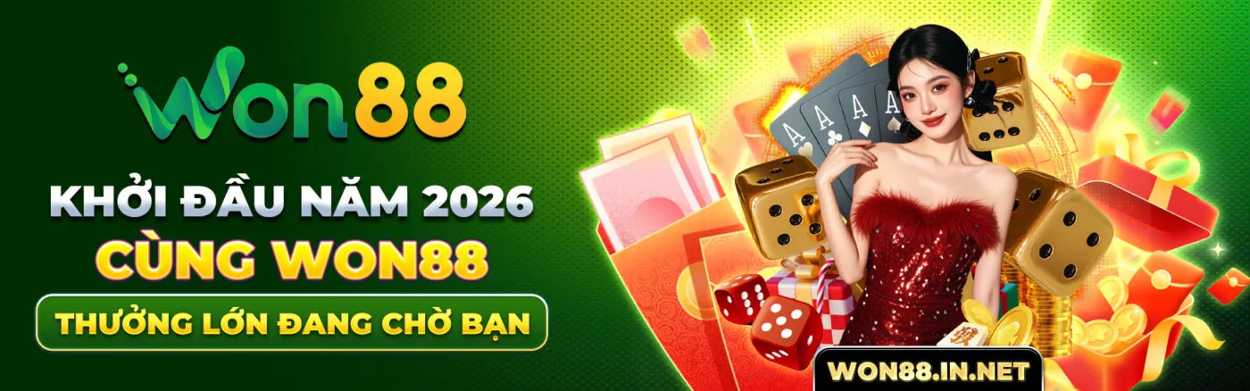 Khởi Đầu Năm 2026 Cùng WON88 - Thưởng Lớn Đang Chờ Bạn